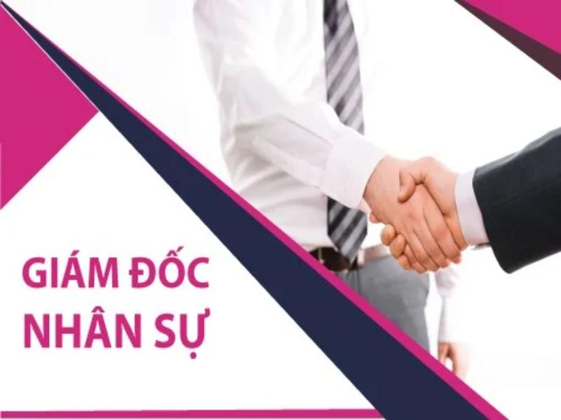 CHRO - Giám đốc nhân sự đóng vai trò rất quan trọng 