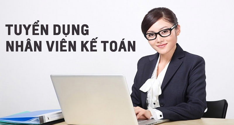 Nhu cầu tuyển dụng kế toán tại quận 12 tăng cao